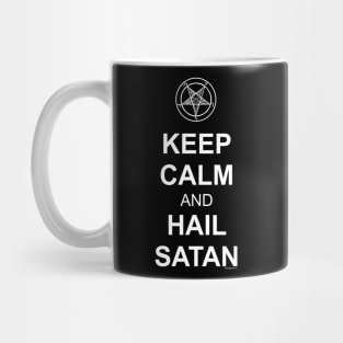 Keep Calm And Hail Satan Mug